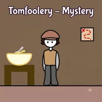 Tomfoolery - Mystery